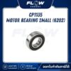 M6, M9, B2, NEWLOT Motor Bearing Small (6202) : CP1135