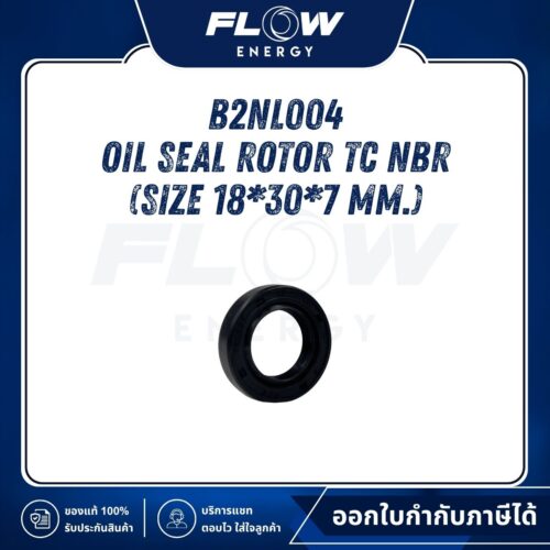 M9NL, B2NL Oil Seal Rotor TC NBR (Size 18*30*7 mm.) : B2NL004